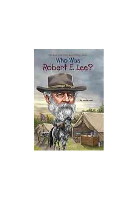 Who was Robert E. Lee?