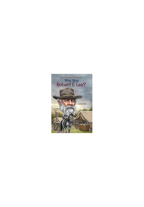 Who was Robert E. Lee?