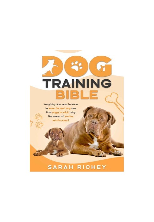 Dog Training Bible