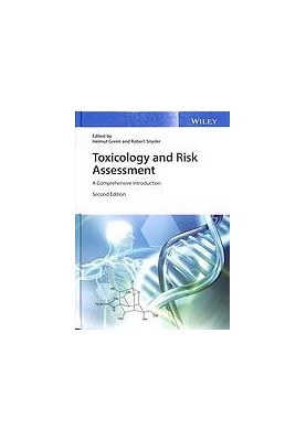 Toxicology and risk assessment: a comprehensive introduction
