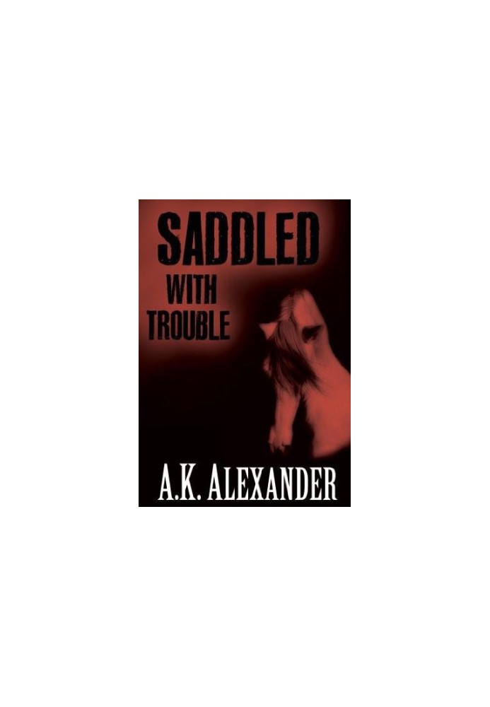 [Horse Lover's Mystery 01] • Saddled With Trouble