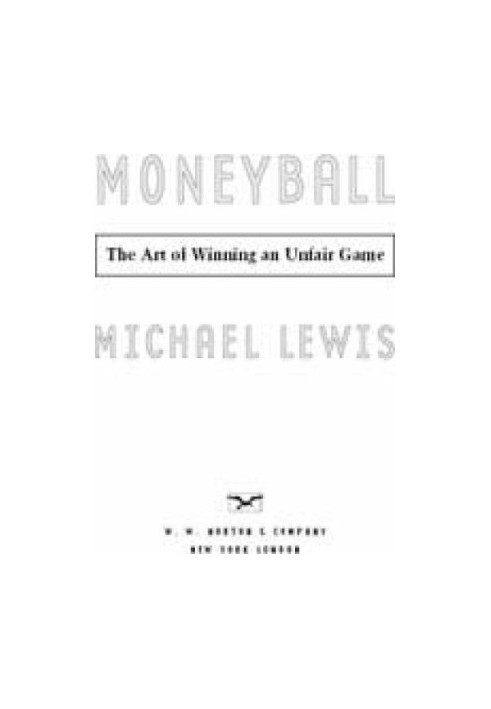 Moneyball: The Art of Winning an Unfair Game