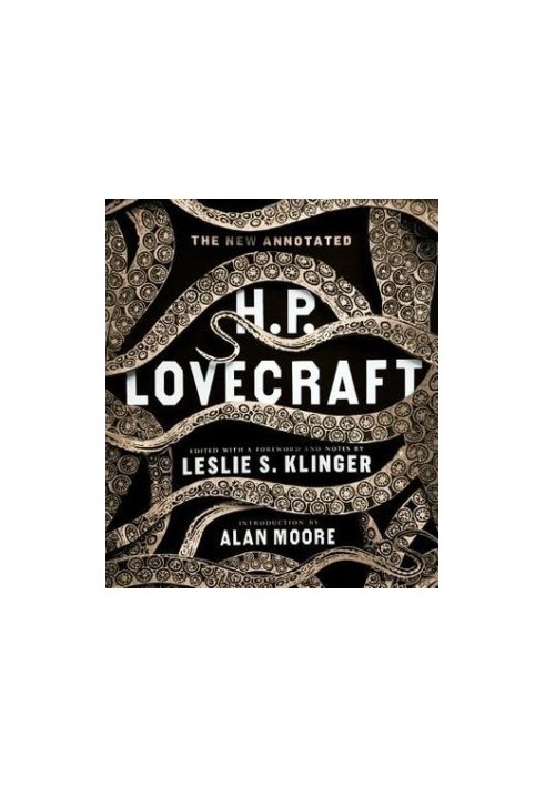 The New Annotated H. P. Lovecraft by H. P. Lovecraft