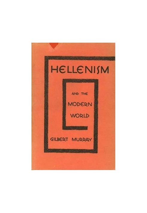 Hellenism and the Modern World