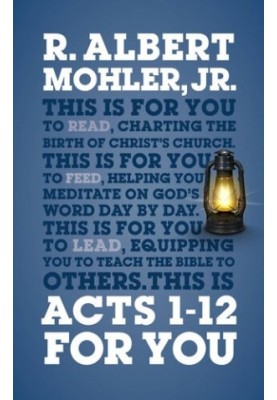 Acts 1-12 For You