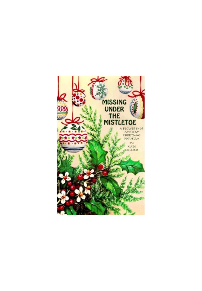 Missing Under the Mistletoe