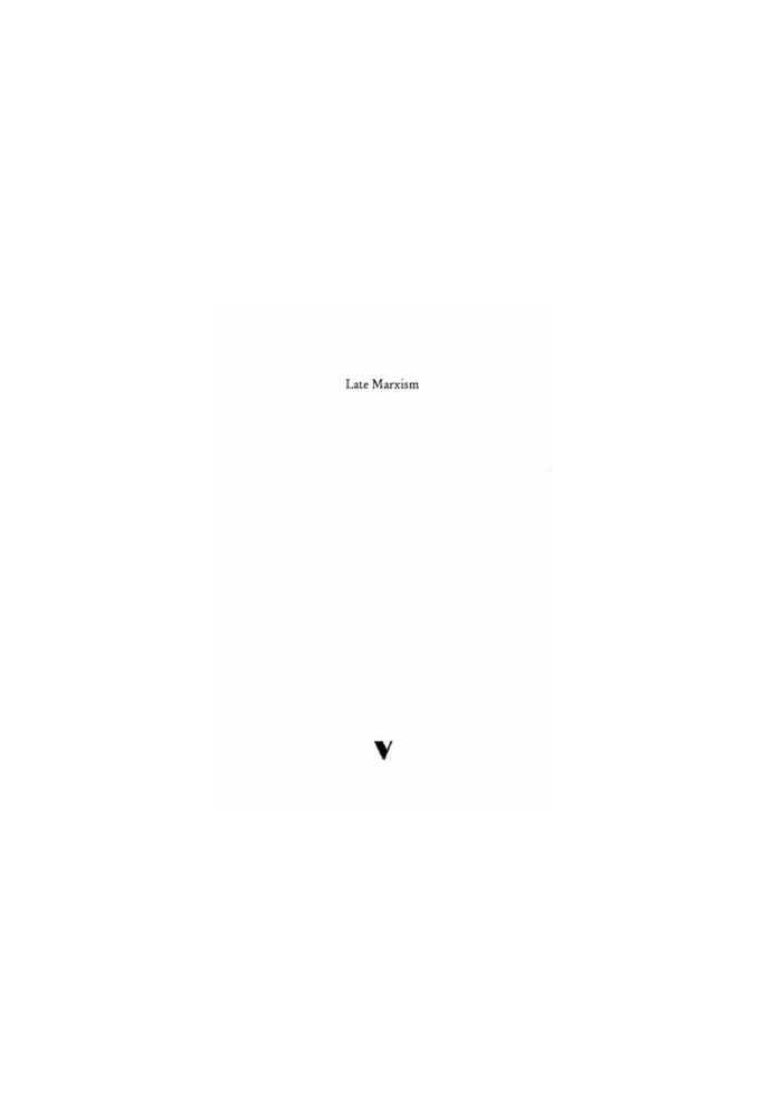 Late Marxism: Adorno or the Persistence of the Dialectic
