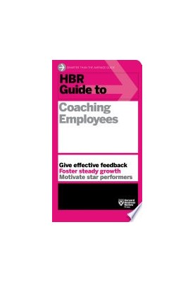 HBR Guide to Coaching Employees (HBR Guide Series)