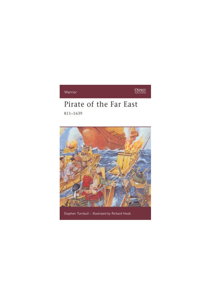 Pirate of the Far East: 811-1639