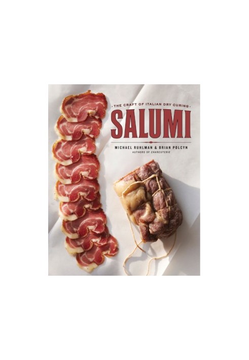 Salumi: the craft of italian dry curing