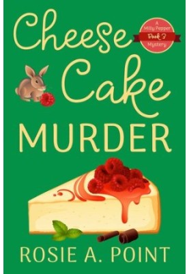 Cheesecake Murder (Milly Pepper Mystery 3)