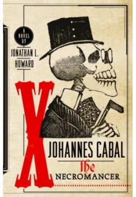 Johannes Cabal the Necromancer