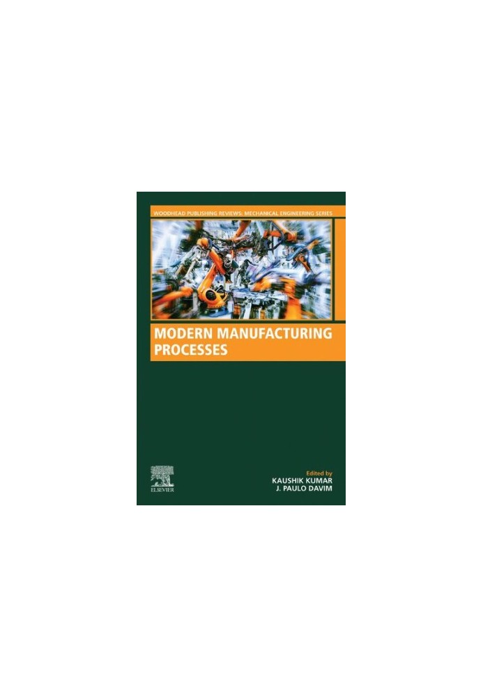 Modern Manufacturing Processes