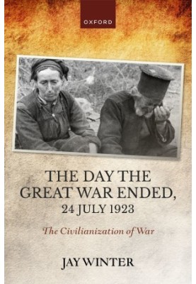 The Day the Great War Ended, 24 July 1923