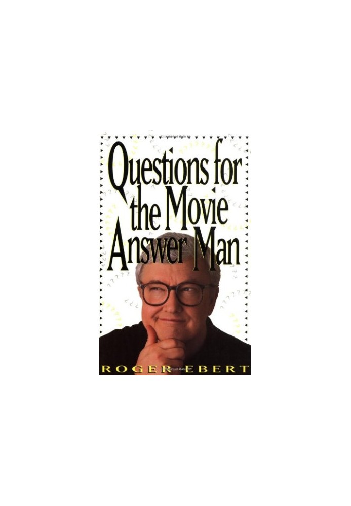 Questions For The Movie Answer Man