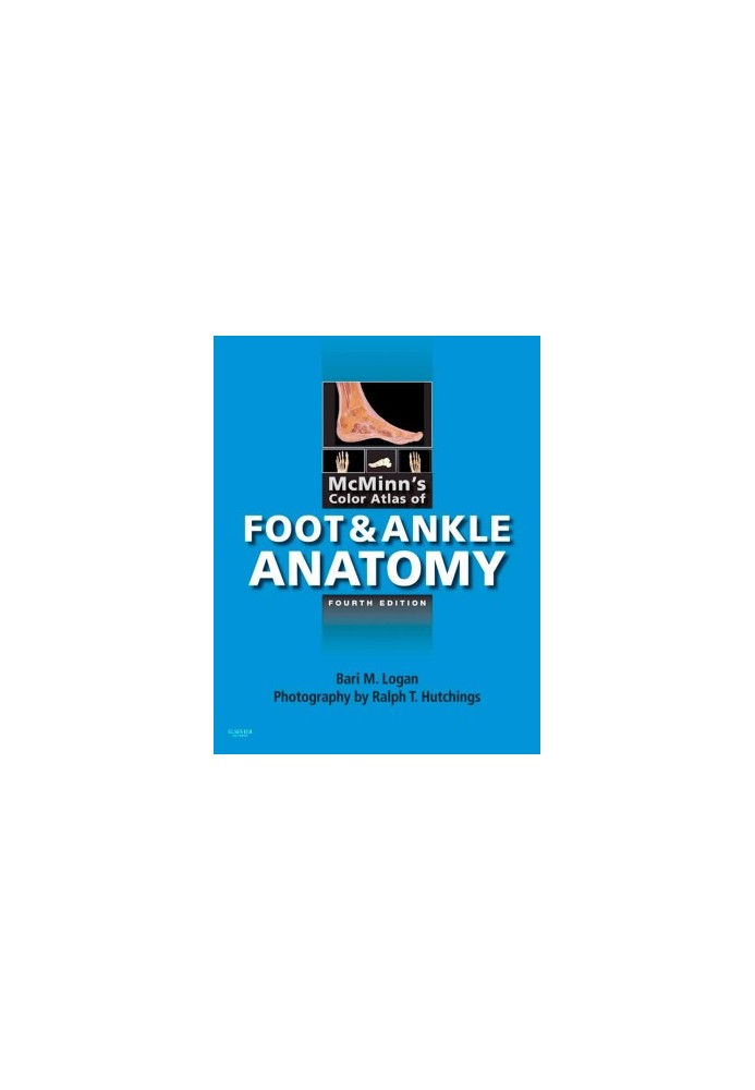 McMinn's Color Atlas of Foot and Ankle Anatomy