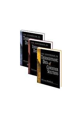 CRC Handbook of Thermodynamic Data of Polymer Solutions, Three Volume Set