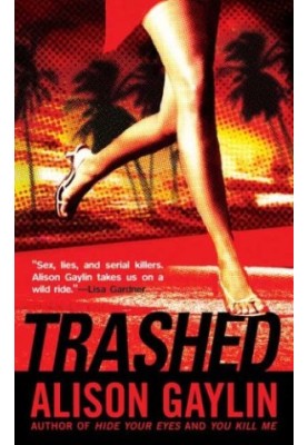 Trashed