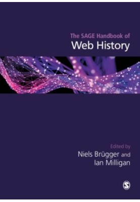 The SAGE Handbook of Web History