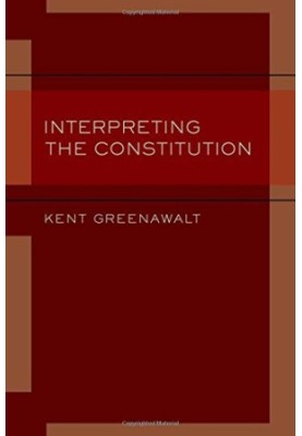 Interpreting the Constitution