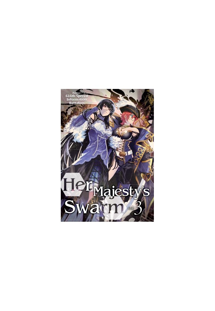 Her Majesty’s Swarm: Volume 3