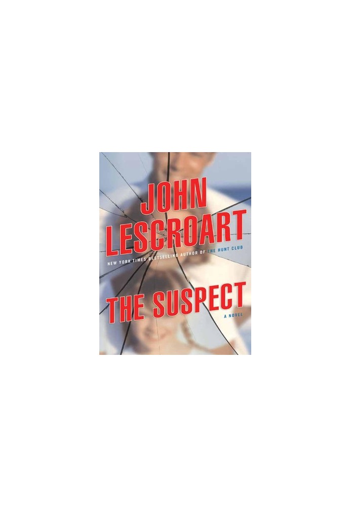 Lescroart, John - The Suspect