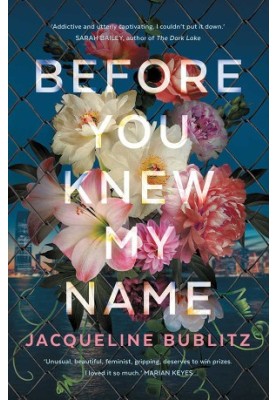 Before You Knew My Name