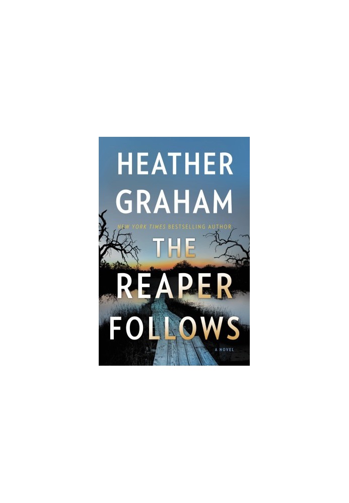 Amy Larson & Hunter Forrest FBI 04 - The Reaper Follows