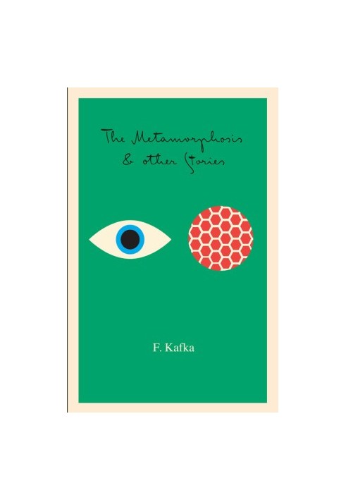 The Metamorphosis and Other Stories