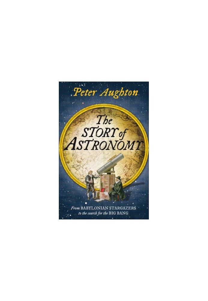 The Story of Astronomy