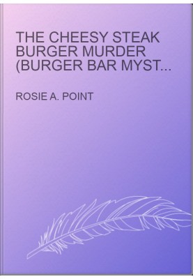 The Cheesy Steak Burger Murder (Burger Bar Mystery 6)