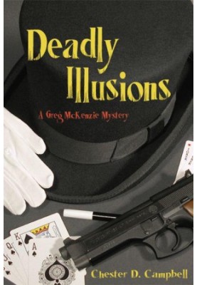 [Greg McKenzie Mystery 03] • Deadly Illusions