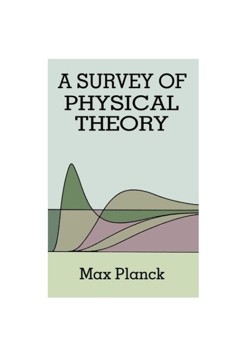 A survey of physical theory