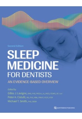 Sleep Medicine for Dentists: An Evidence-Based Overview