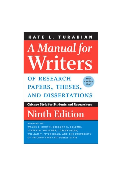 A Manual for Writers of Research Papers, Theses, and Dissertations, Ninth Edition