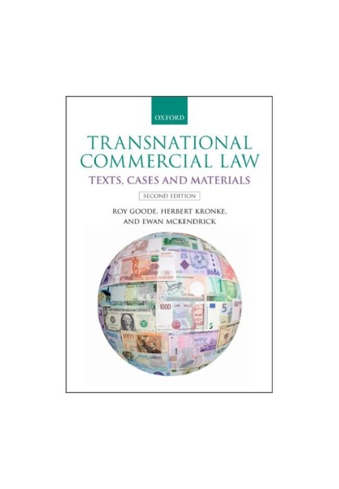 Transnational Commercial Law: Text, Cases, and Materials