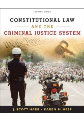 Constitutional Law and the Criminal Justice System