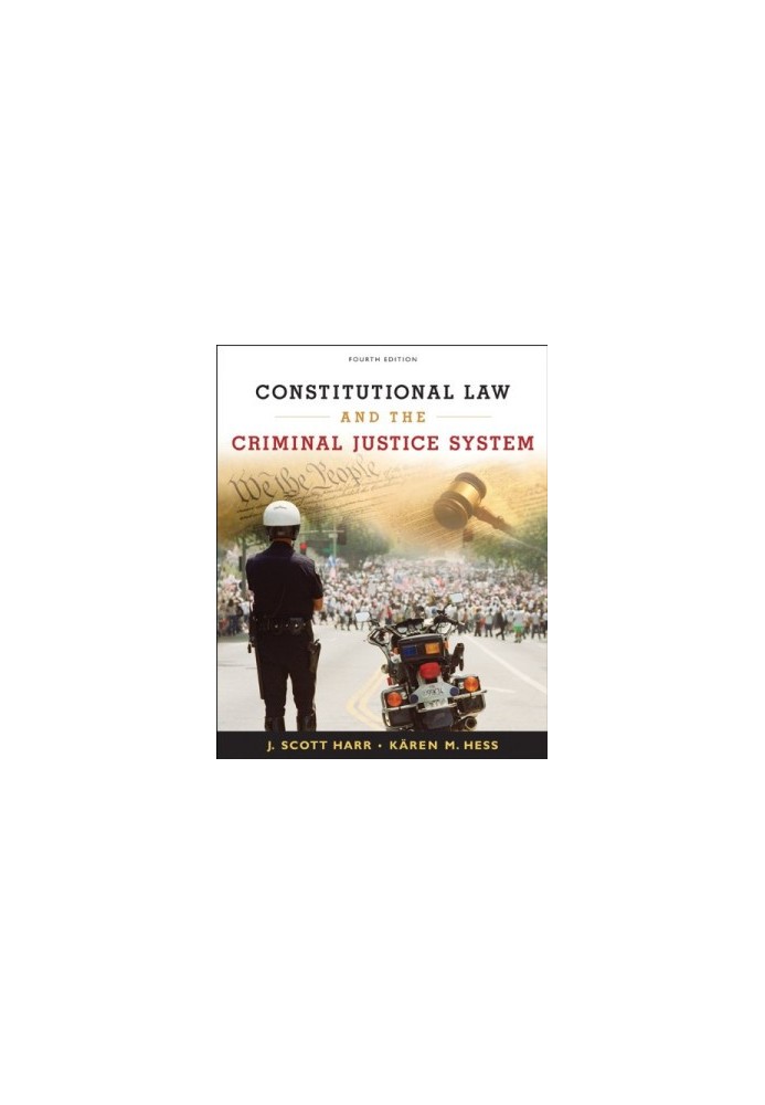 Constitutional Law and the Criminal Justice System