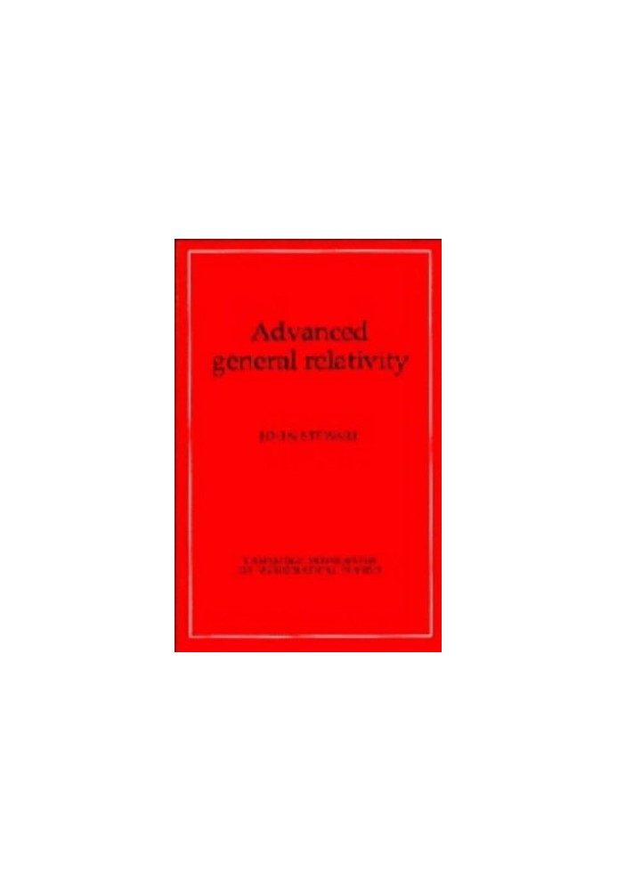 Advanced General Relativity