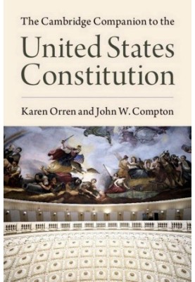The Cambridge Companion to the United States Constitution