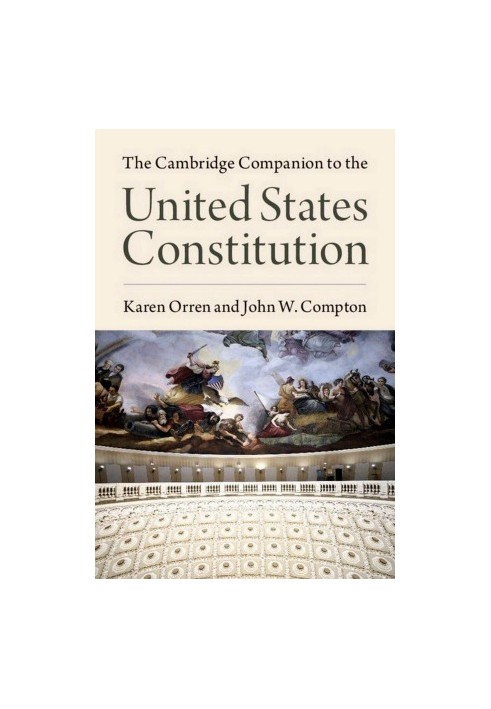 The Cambridge Companion to the United States Constitution