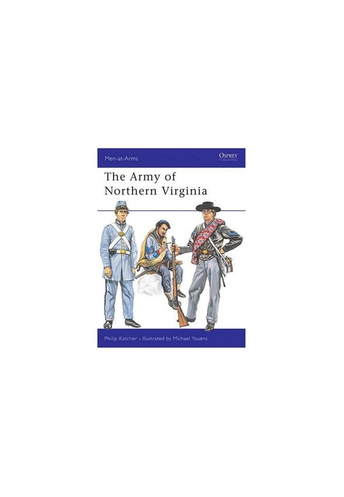The Army of Northern Virginia