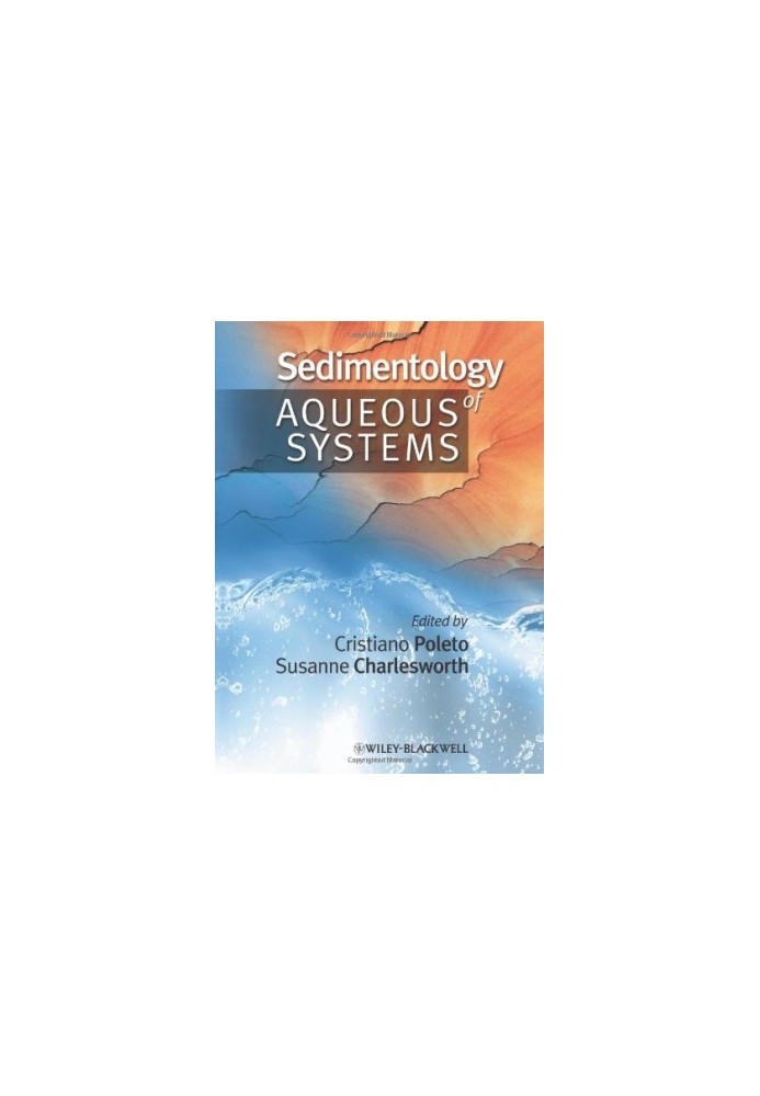 Sedimentology of Aqueous Systems