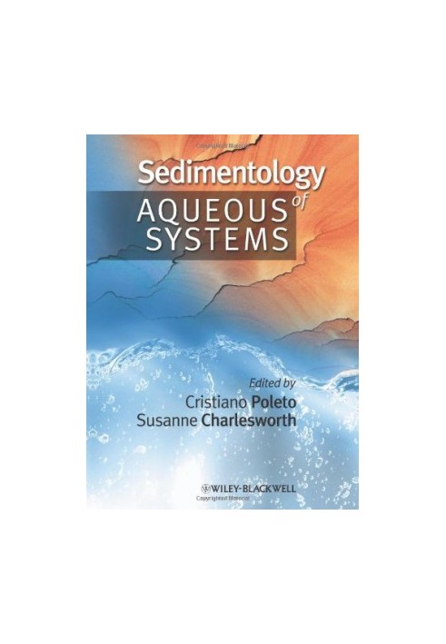 Sedimentology of Aqueous Systems