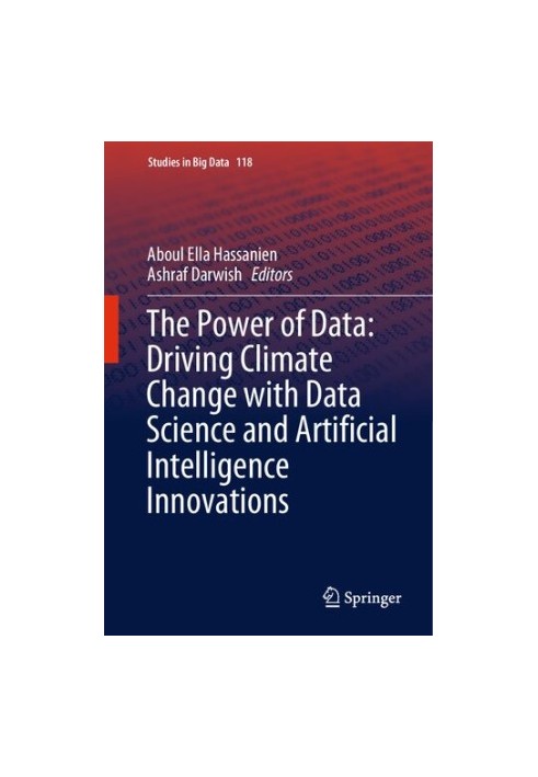 The Power of Data: Driving Climate Change with Data Science and Artificial Intelligence Innovations