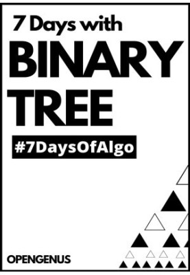 7 days with Binary Tree