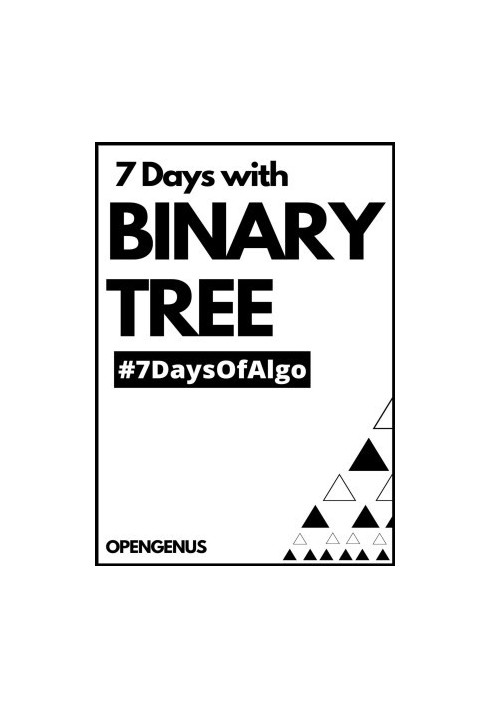 7 days with Binary Tree