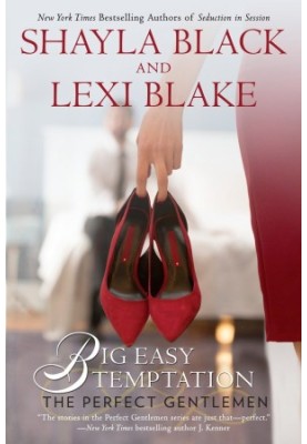 [The Perfect Gentlemen 03] • Big Easy Temptation