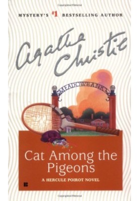 Cat among the Pigeons: A Hercule Poirot Novel (Hercule Poirot Mysteries)
