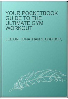 Your Pocketbook Guide to The Ultimate Gym Workout